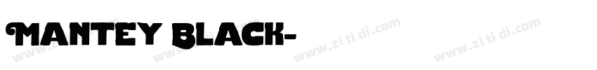 Mantey Black字体转换